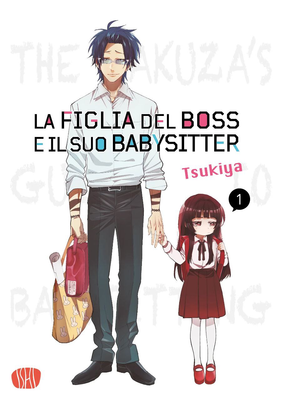 La figlia del boss e il suo babysitter - Ishi Publishing